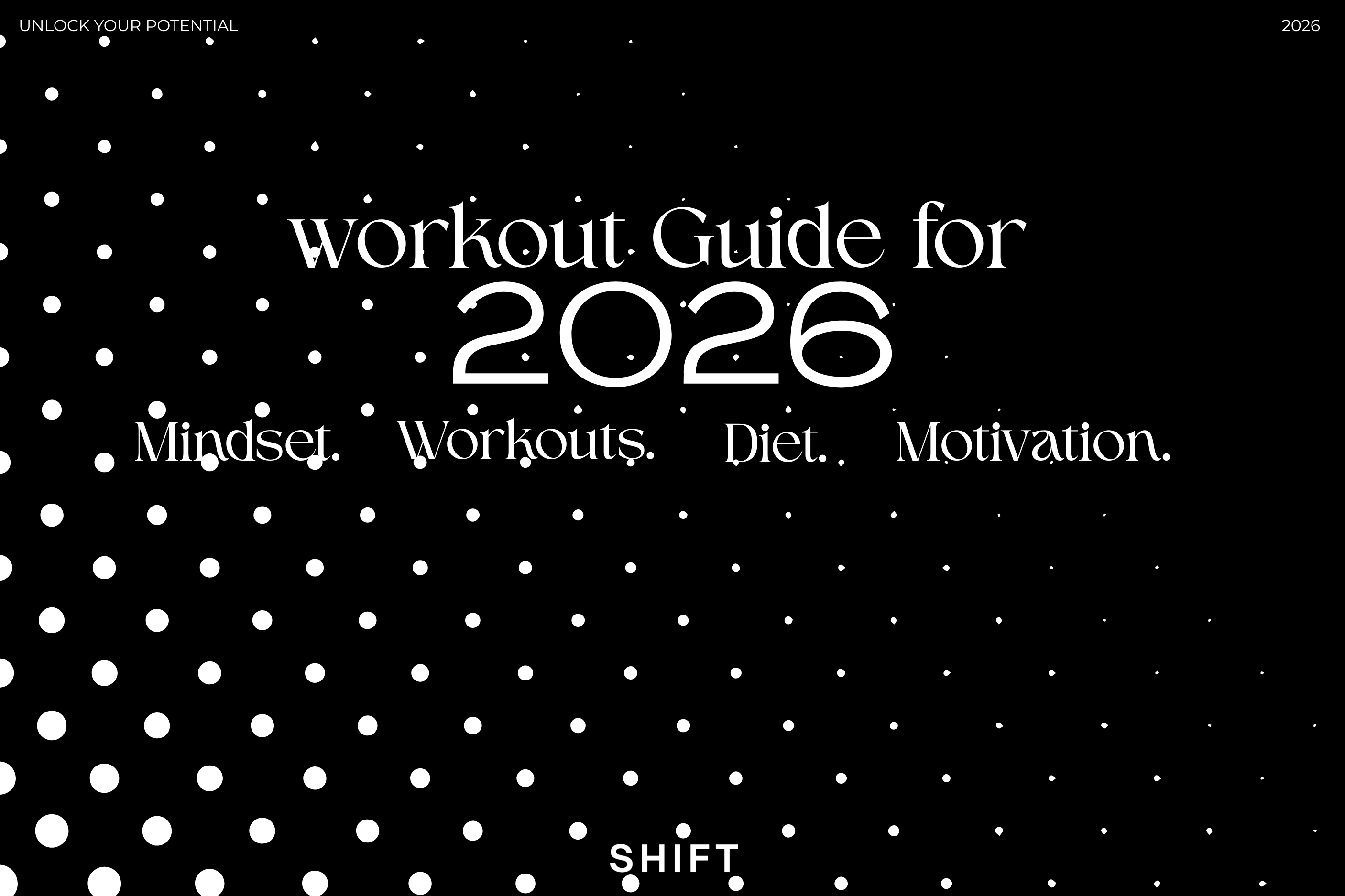 The Workout Guide for 2026